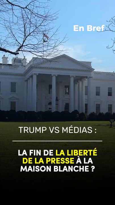 Fin de la liberté de la presse à la Maison Blanche ?