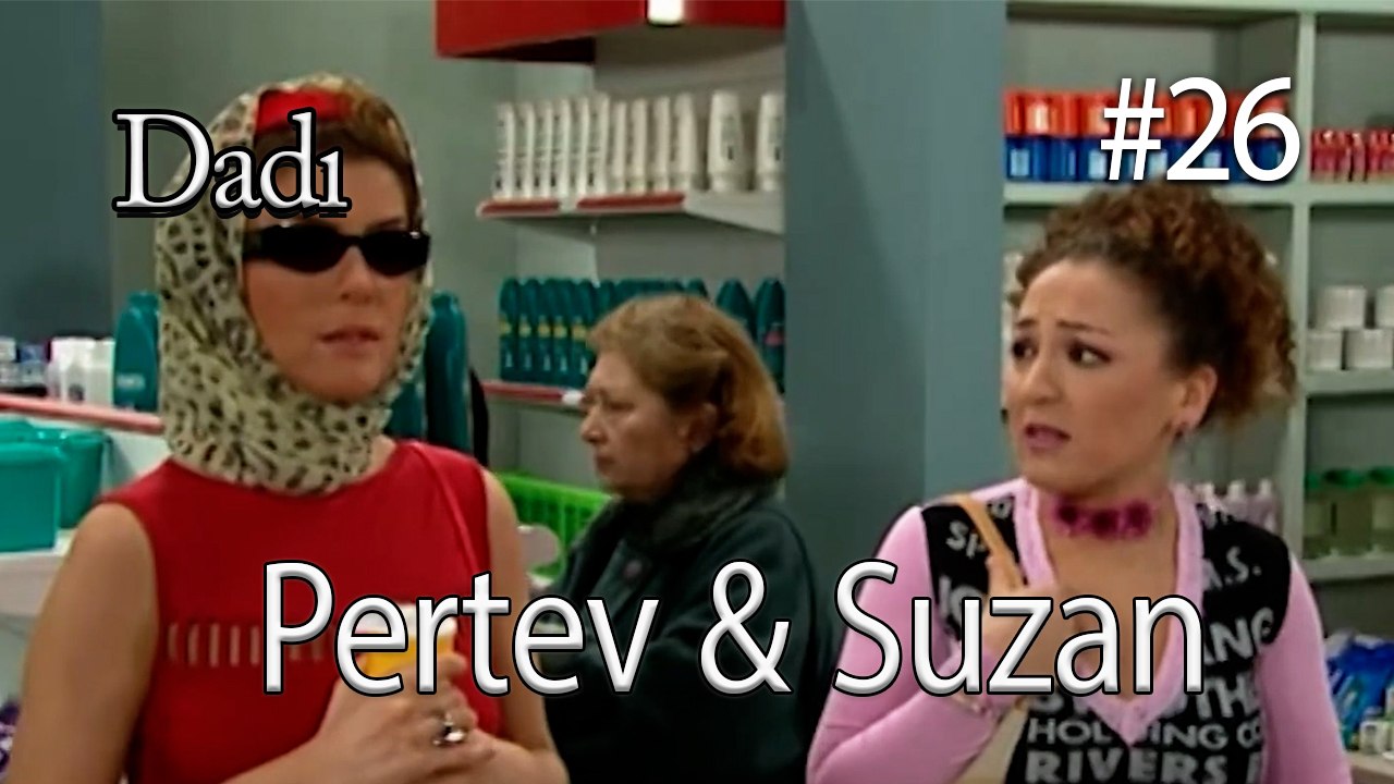 Pertev ve Suzan #26