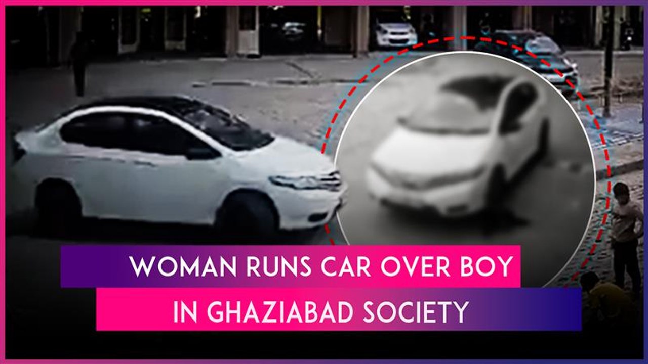 Ghaziabad: Woman Flees After Running Car Over Boy Playing In Society, Terrifying Video Goes Viral