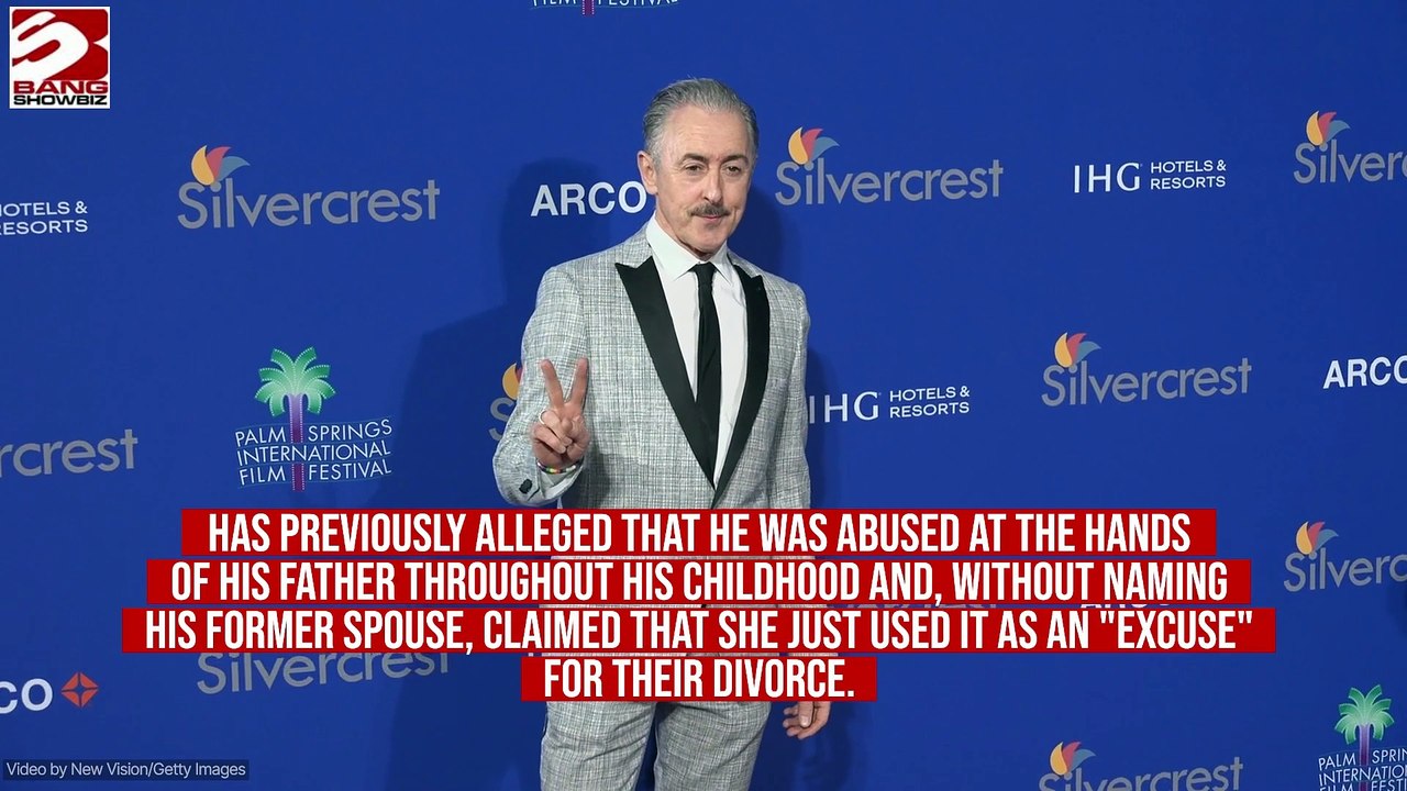'She told me that I used it as an excuse to get out of the marriage.' Alan Cumming says ex-wife 'didn't believe' he was abused
