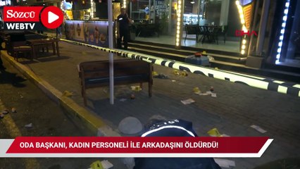 Oda Başkanı, kadın personeli ile arkadaşını öldürdü! İntihar etti