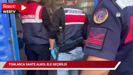 Tonlarca sahte alkol ele geçirildi