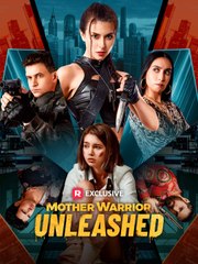 Mother Warrior Unleashed (2025) - FULL HD [Eng Sub]