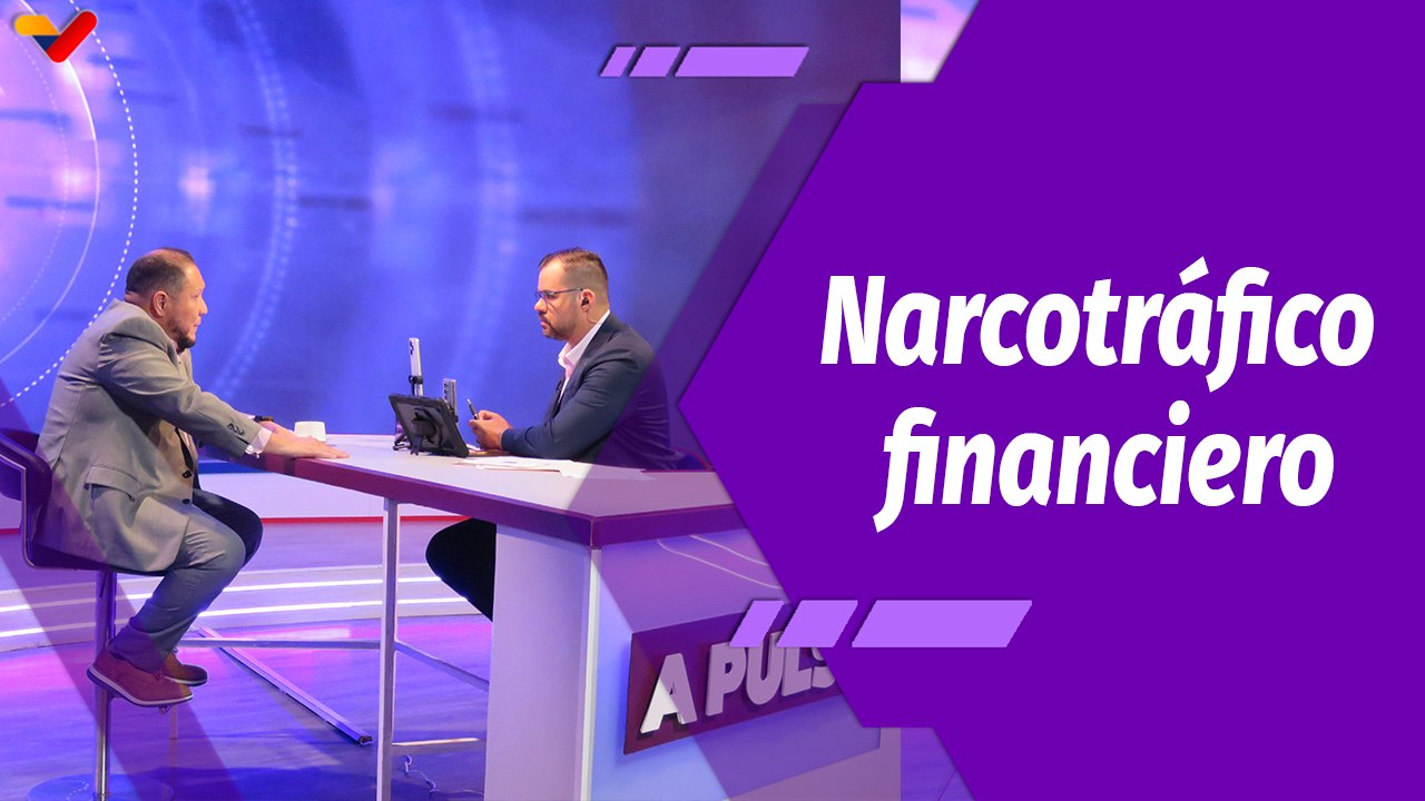 A Pulso | José Brito: Para EE.UU. el narcotráfico significa la estabilidad de su sistema financiero