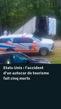 Etats-Unis : l'accident d'un car de tourisme fait cinq morts