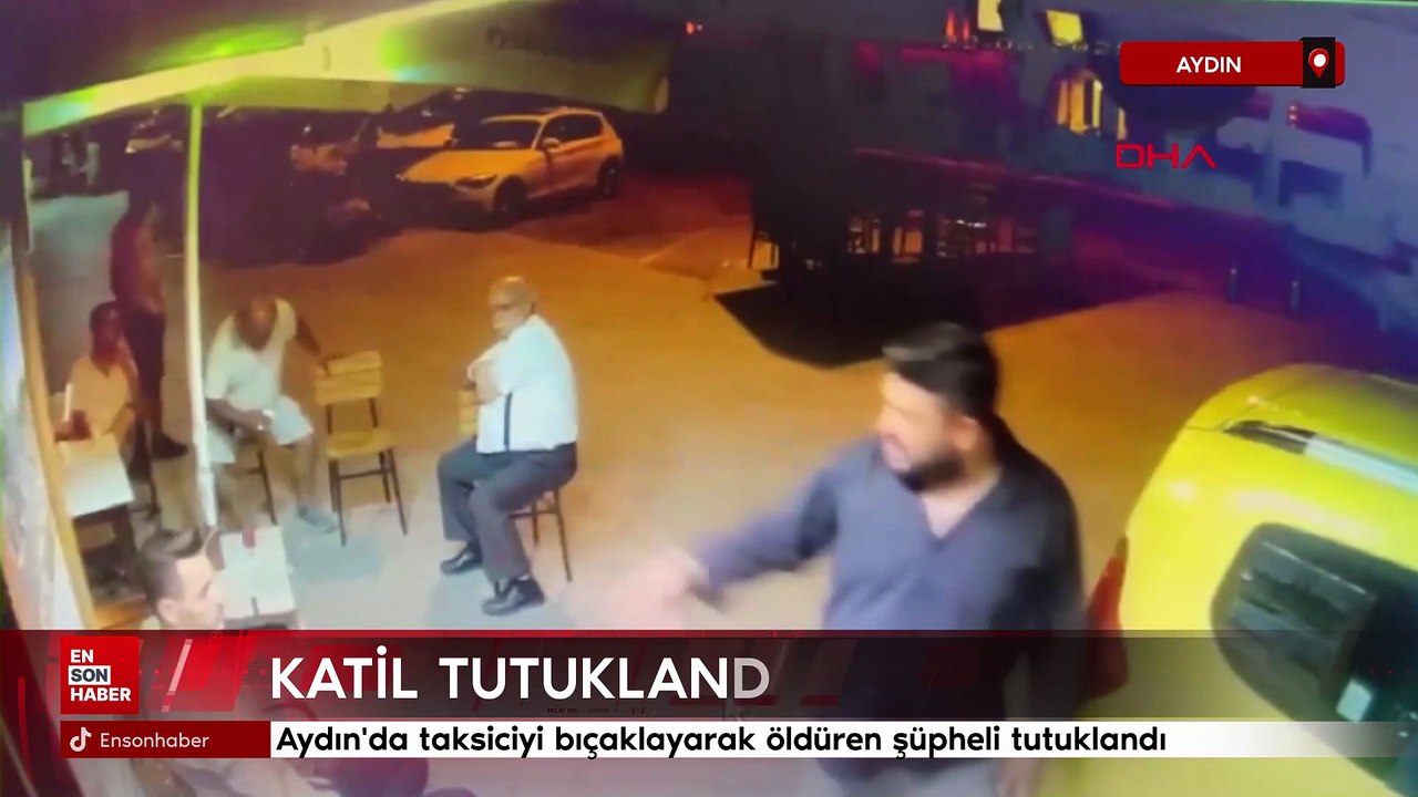 Aydın'da taksiciyi bıçaklayarak öldüren şüpheli tutuklandı