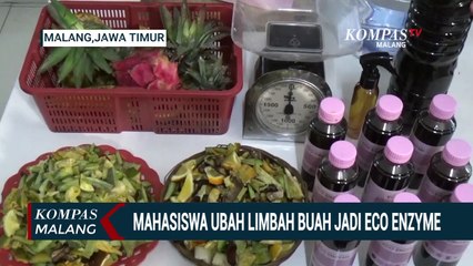 Mahasiswa di Malang Sulap Limbah Buah jadi Eco Enzyme