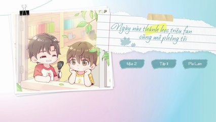 [Vietsub] Tập 11 - Ngày Nào Thánh Học Triệu Fan Cũng Mô Phỏng Tôi | KTT Đam Mỹ Học Đường - Mùa 2