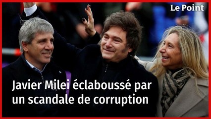 Javier Milei éclaboussé par un scandale de corruption