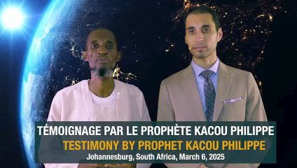 Témoignage par le prophète Kacou Philippe