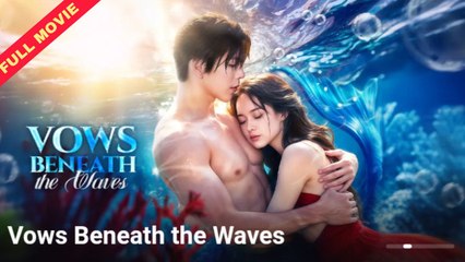 Vows Beneath The Waves | CHINESE DRAMA