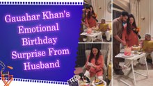 Zaid Darbar surprises his 'Biggest Blessing’ Gauahar Khan with midnight birthday celebration