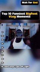 Top 10 Funniest Bigfoot Vlog Moments!