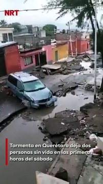 Las primeras horas del sábado estuvieron marcadas por la trag3dia en Querétaro, luego de que una tormenta dejara como saldo la mu3rte de dos personas.