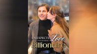 Amor Inesperado Con El Multimillonario Oculta Película Completa