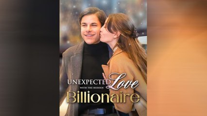 Amor Inesperado Con El Multimillonario Oculta Película Completa