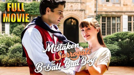 Mistaken Surrogate For The B-Ball Bad Boy - Full Movie