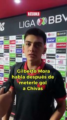 Habla Gilberto Mora sobre su gol ante Chivas y cómo se siente con el cariño de la afición:  “Me siento muy feliz de que a la gente le guste cómo juego”.