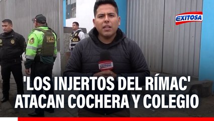 'Los injertos del Rímac' dejan mensaje extorsivo en cochera tras balacera y ataque a colegio