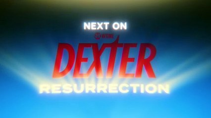 Dexter Resurrection Episode 9 - Touched by an Angel