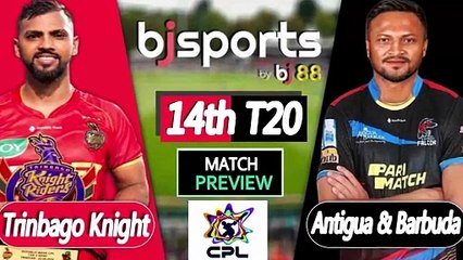 CPL 2025 | Trinbago Knight Riders vs Antigua & Barbuda Falcons 14th T20I Match Preview |