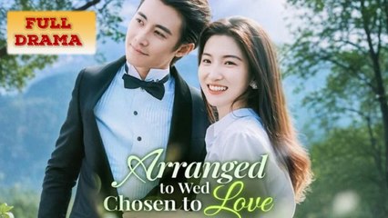 Arranged To Wed Full Episode