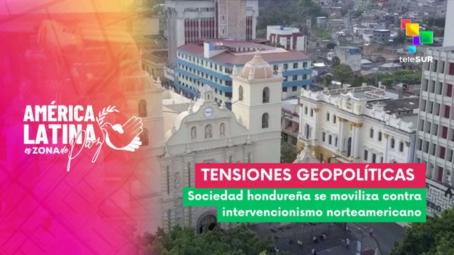 Ciudadanos en Honduras rechazan las amenazas de guerra de Estados Unidos
