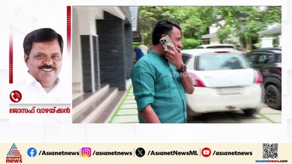 'രാഹുലിനോട് രാജി വയ്ക്കാൻ പറയുക, പാർട്ടിയിൽ നിന്നും പുറത്താക്കുക'; ജോസഫ് വാഴയ്ക്കൻ