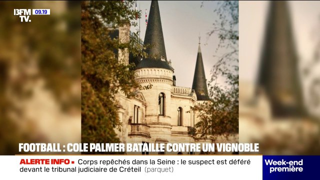 L'improbable bataille entre le footballeur de Chelsea Cole Palmer et un château de vins de Bordeaux