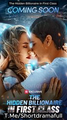 The Hidden Billionaire in First Class ReelShort 2025