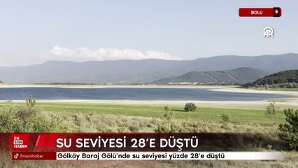 Bolu'da Gölköy Baraj Gölü'nde su seviyesi yüzde 28'e düştü