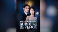 Broken Blood, Burning Revenge
