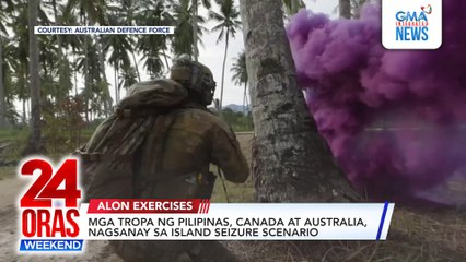 Mga tropa ng Pilipinas, Canada at Australia, nagsanay sa island seizure scenario | 24 Oras Weekend