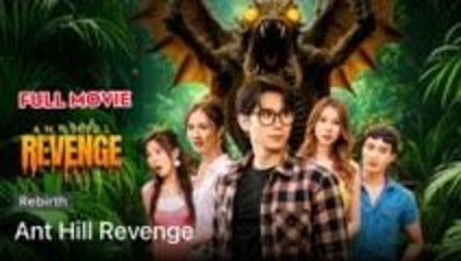Ant hill revenge - FULL MOVIES ENGLISH SUB