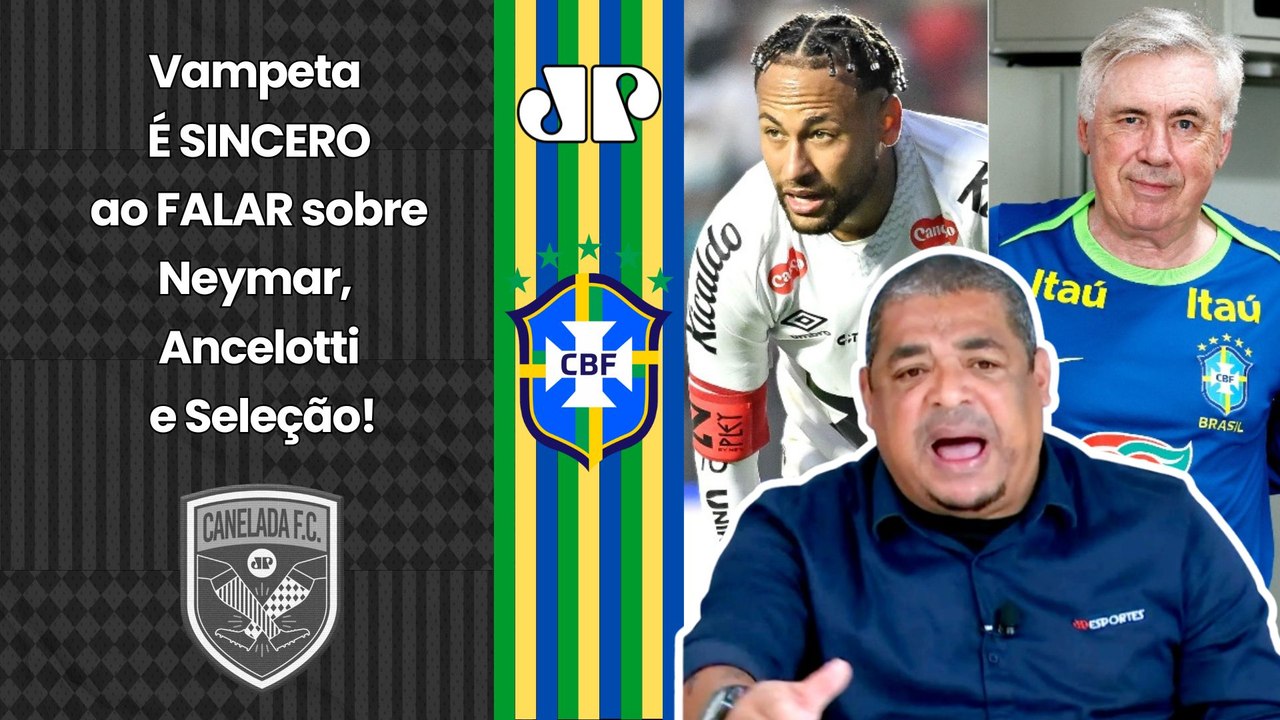 "EU NÃO ACREDITO NISSO! POR%@, EU DUVIDO que o NEYMAR iria..." Vampeta É SINCERO sobre Seleção!