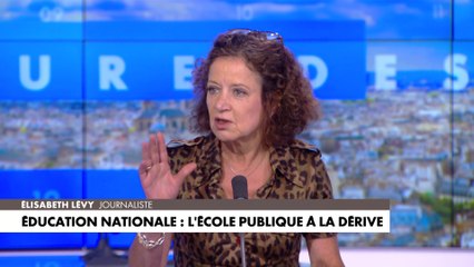Élisabeth Lévy sur la dérive de l'école publique en France
