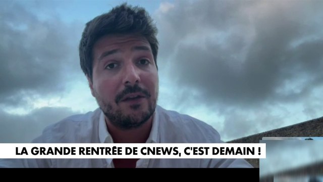 Eliot Deval sur la rentrée de CNEWS demain