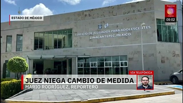 No habrá cambios en medidas contra implicados en muerte del niño Israel en Edomex