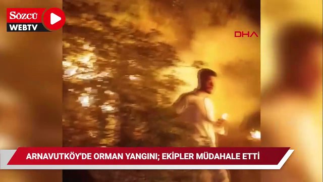 Arnavutköy'de orman yangını; ekipler müdahale etti