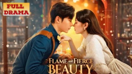 Flame And Fierce Beauty Full Episode