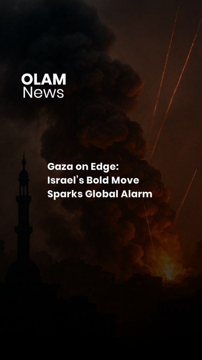 Gaza on Edge: Israel’s Bold Move Sparks Global Alarm
