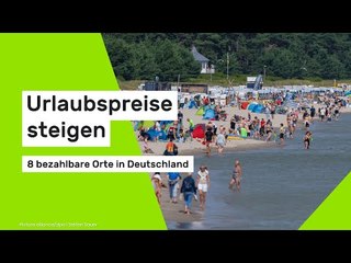 Urlaubspreise explodieren: In diesen 8 deutschen Regionen ist der Urlaub noch erschwinglich
