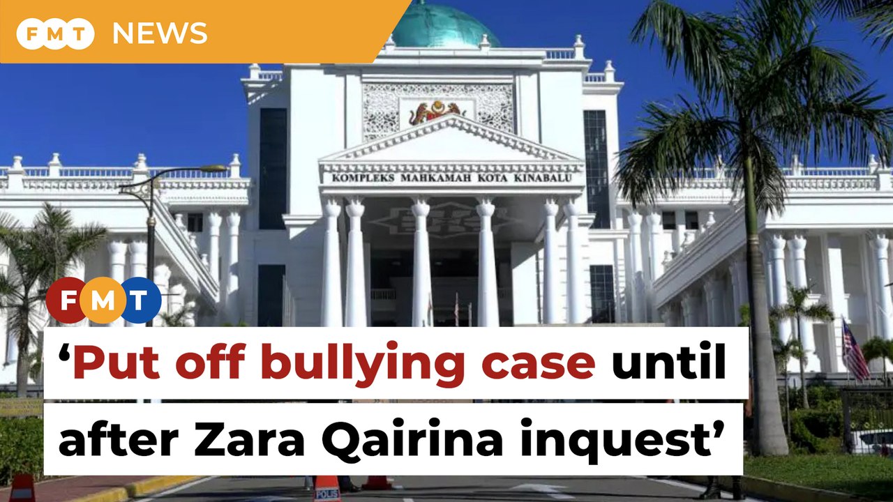 Put off bullying case until after Zara Qairina inquest, say lawyers