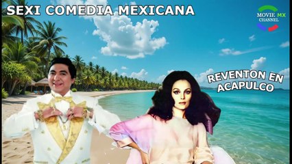 Reventon En Acapulco  --  Cine Comedia Mexicana