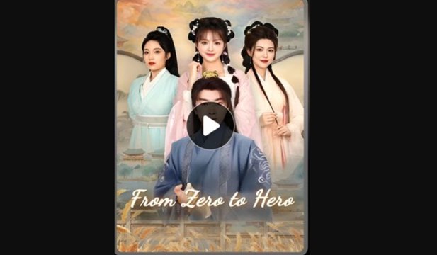 From Zero to Hero Chinese Drama - English Sub - Epicurean Expeditions