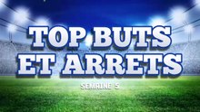 Top Buts - Semaine 5