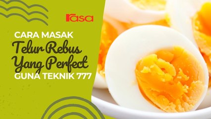Cara Masak Telur Rebus Yang Perfect Guna Teknik 777