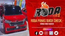 RODA PANAS QUICK CHECK : HONDA NBOX MUGEN