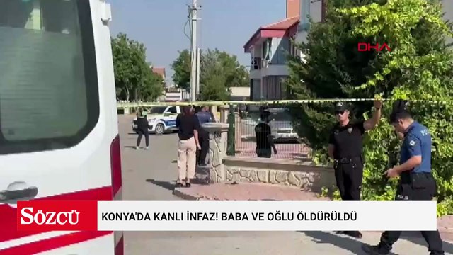 Konya'da kanlı infaz! Baba ve oğlu öldürüldü