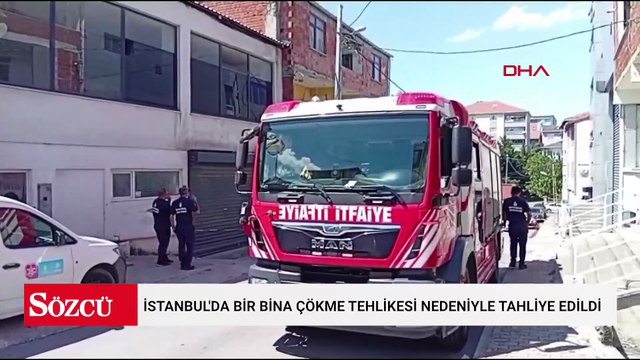 İstanbul'da bir bina çökme tehlikesi nedeniyle tahliye edildi